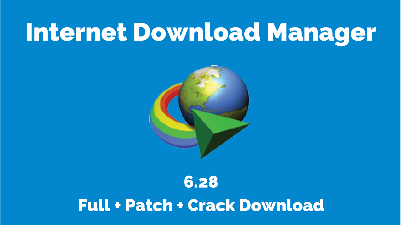 Idm Crack Patch Free Download